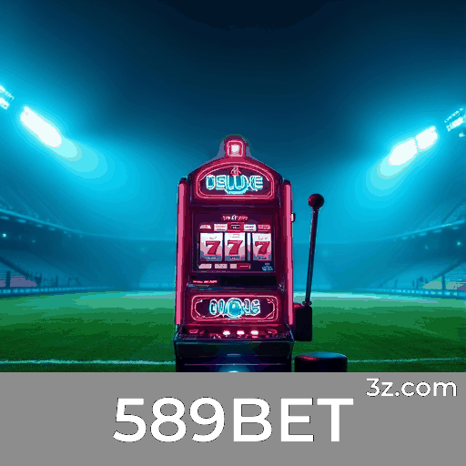 589BET: Bônus Incríveis e Ofertas Únicas Esperam por Você